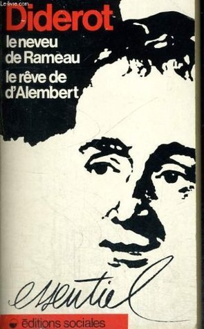 Le Neveu de Rameau / Le rêve de d'Alembert