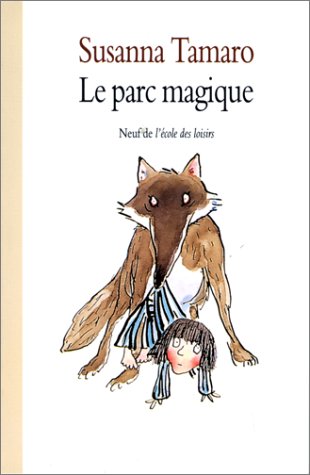 Le parc magique