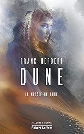 Dune - Tome 2 : Le Messie de Dune