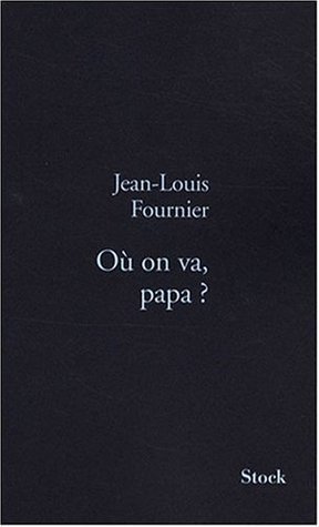 Où on va, papa ?