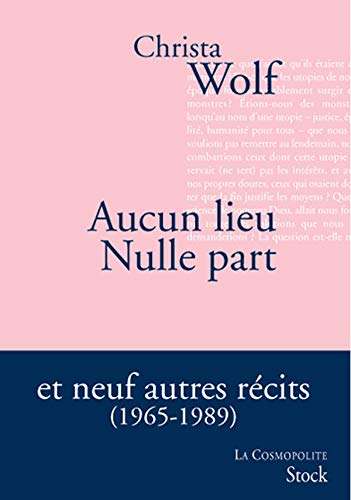 Aucun lieu Nulle part et neuf autres récits