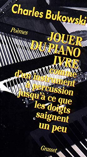 Jouer du piano ivre comme d'un instrument à percussion jusqu'à ce que les doigts saignent un peu