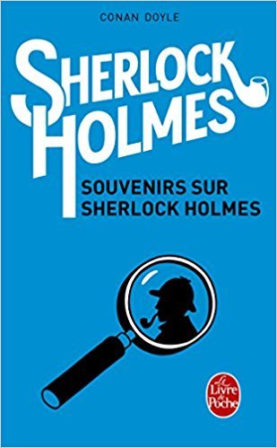 Souvenirs sur Sherlock Holmes