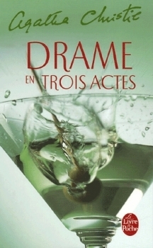 Drame en trois actes