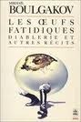Les oeufs fatidiques