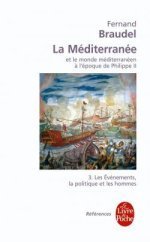 La Méditerranée et le monde méditerranéen à l'époque de Philippe II, tome 3