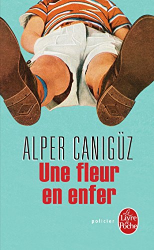 Une fleur en enfer