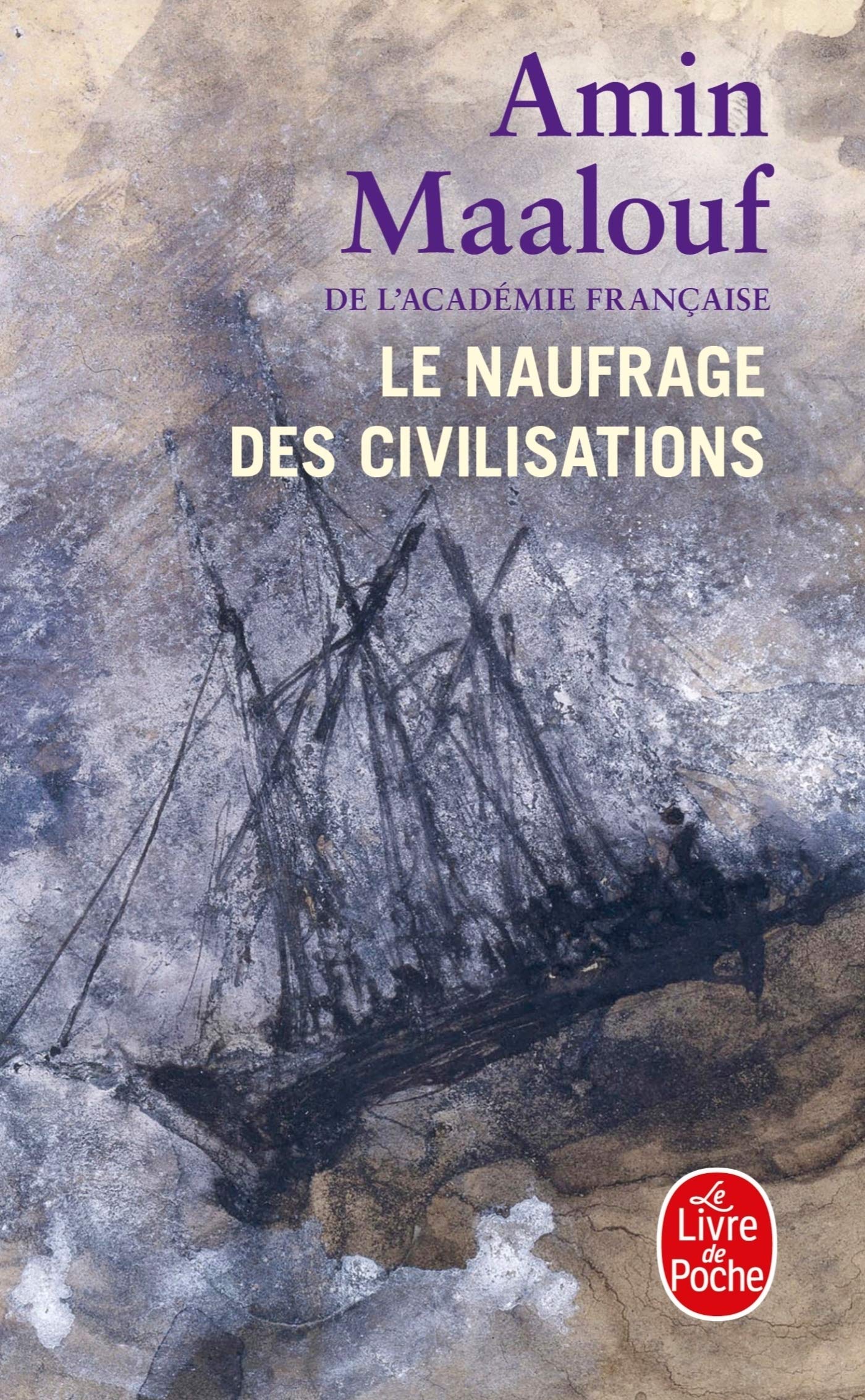 le Naufrage des civilisations