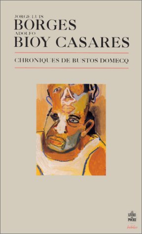 Chroniques de Bustos Domecq