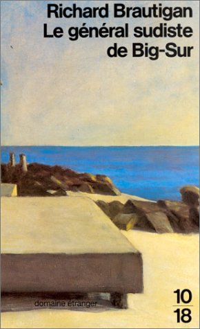 Le Général sudiste de Big Sur