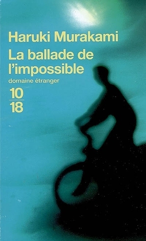 La Ballade de l'impossible