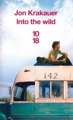 Into the Wild - Voyage au bout de la solitude