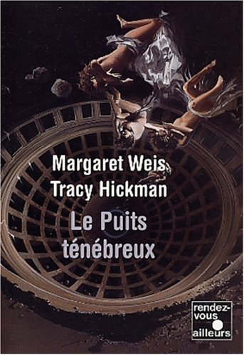 Le Puits ténébreux