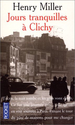 Jours Tranquilles à Clichy