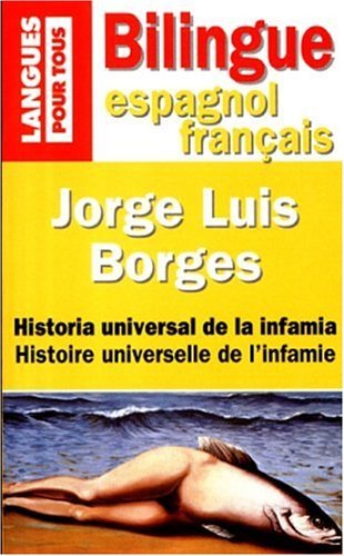 Histoire universelle de l'infamie