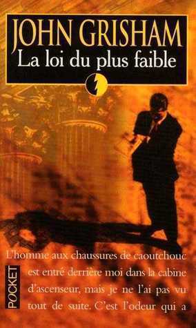 La Loi du plus faible