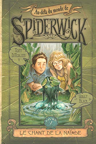 Au-delà du monde de Spiderwick : Le chant de la naiade