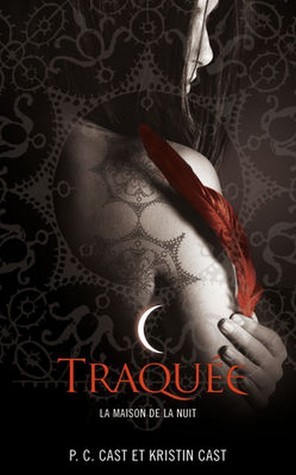 Traquée