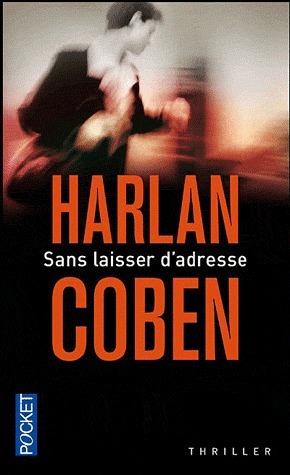 Sans laisser d'adresse