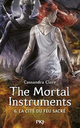6. The Mortal Instruments, La cité du feu sacré