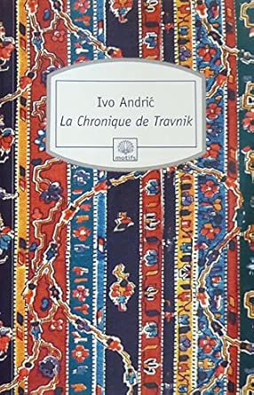 La Chronique de Travnik