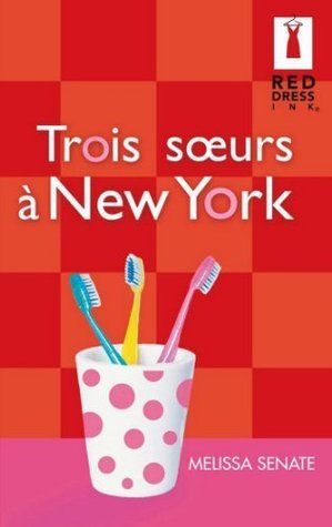 Trois Soeurs À New York