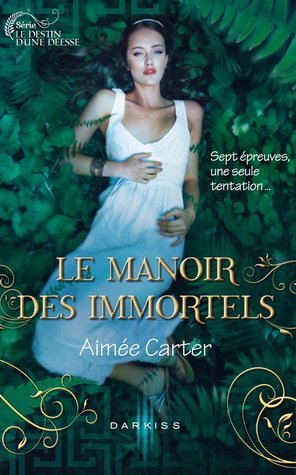 Le Manoir des Immortels