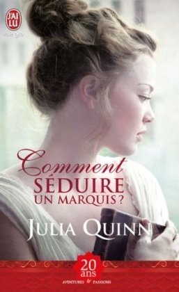 Comment séduire un marquis ?