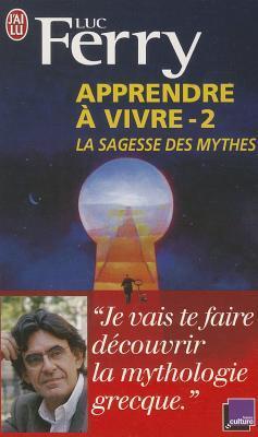 La Sagesse des mythes