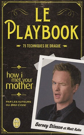 Le Playbook - 75 techniques de drague