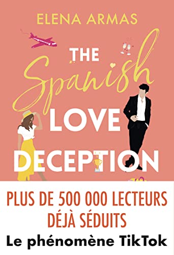The Spanish Love Deception
