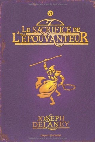 Le sacrifice de l'épouvanteur