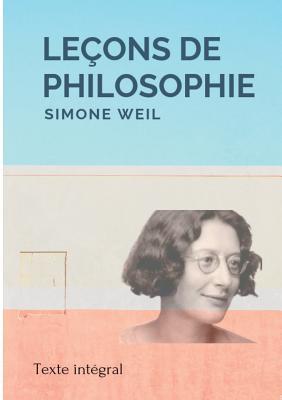 Leçons de philosophie: Les entretiens socratiques de Simone Weil
