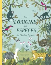 Sur l'origine des espèces de Charles Darwin