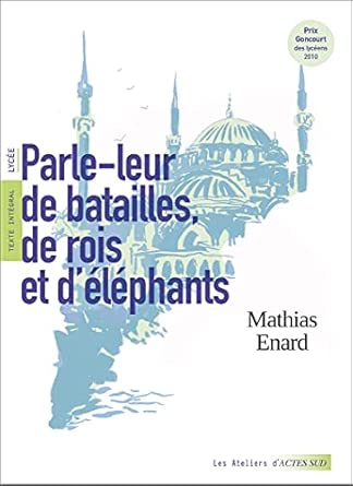 Parle-leur de batailles, de rois et d'éléphants