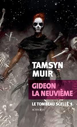 Gideon la Neuvième: Le tombeau scellé 1