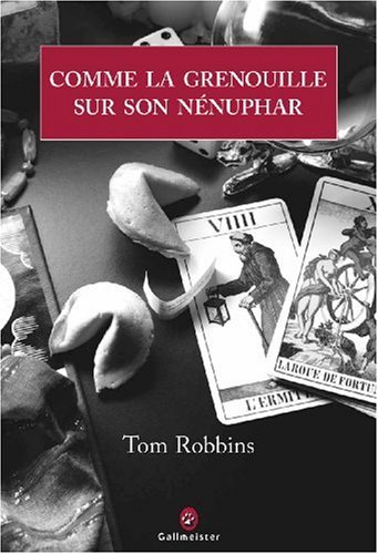 Comme La Grenouille Sur Son Nénuphar: Roman