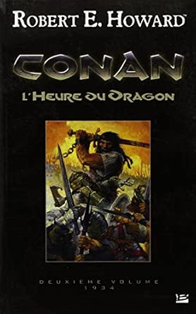 Conan, Tome 2 : L'Heure du Dragon : 1934