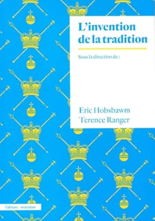 L'Invention de la tradition