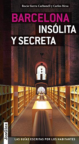 Barcelona Insolita y Secreta