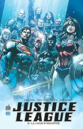JUSTICE LEAGUE - Tome 8
