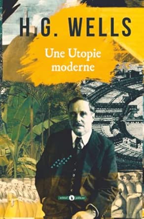 Une utopie moderne