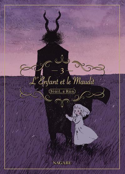 L'Enfant et le Maudit, tome 3