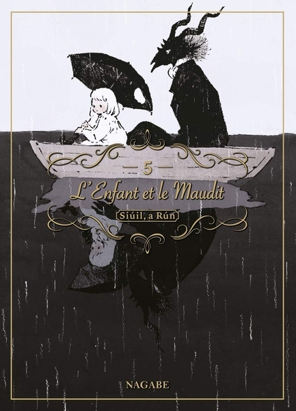 L'Enfant et le Maudit, tome 5