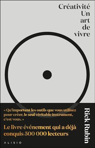 Créativité. Un art de vivre