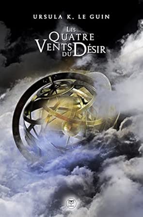 Les quatres vents du désir