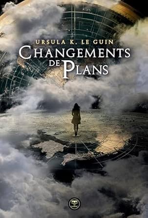 Changements de plans
