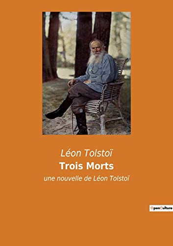 Trois Morts