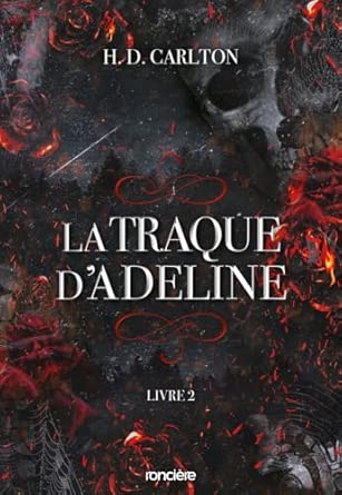 La Traque d'Adeline - broché - Tome 02 broché