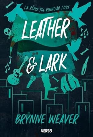 Leather & Lark: Série The Ruinous Love